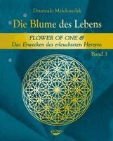 Drunvalo Melchizedek - Die Blume des Lebens - Band 3, Inbunden