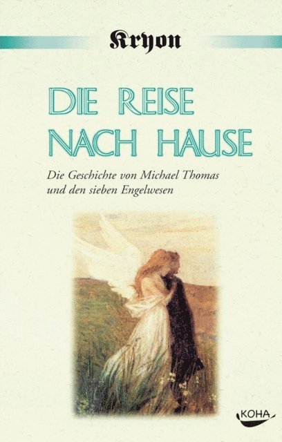 Lee Carroll - Die Reise nach Hause, E-bok