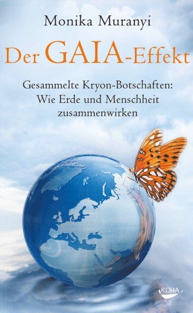 Monika Muranyi - Der Gaia-Effekt, E-bok