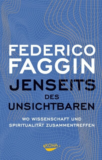 Federico Faggin - Jenseits des Unsichtbaren, E-bok