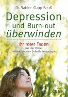 Sabine Gapp-Bauß - Depression und Burn-out überwinden, Häftad
