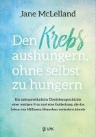 Jane McLelland - Den Krebs aushungern, ohne selbst zu hungern, Häftad. Tillgänglighet: Lägg i varukorg