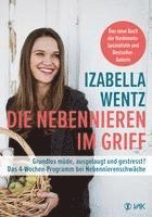 Izabella Wentz - Die Nebennieren im Griff, Häftad