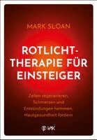 Mark Sloan - Rotlichttherapie für Einsteiger, Häftad