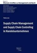 Supply Chain Management und Supply Chain Controlling in Handelsunternehmen