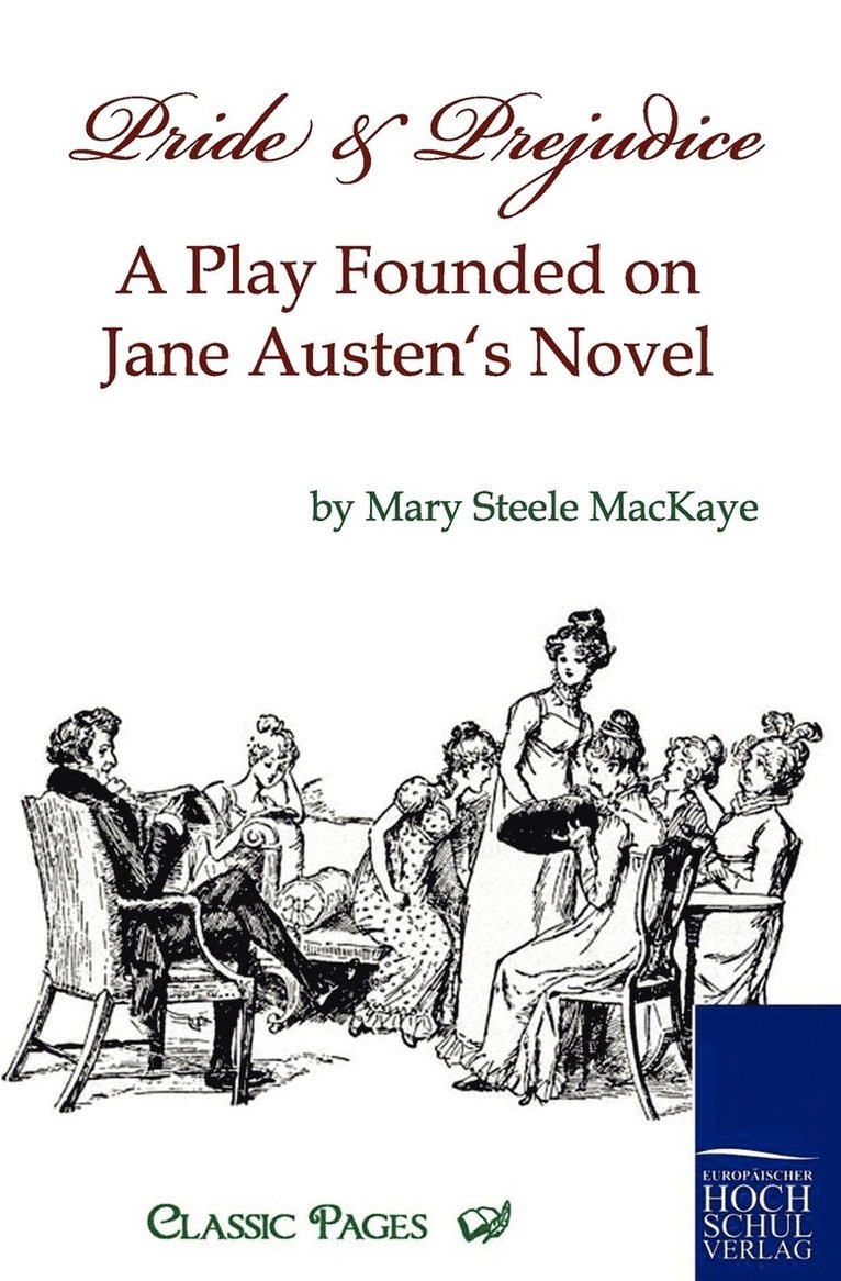 Mary Steele Mackaye - Pride and Prejudice, Häftad