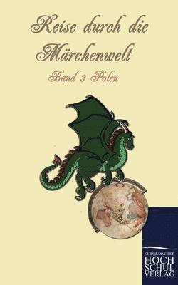 Franziska Hauschild - Reise Durch Die Marchenwelt, Häftad