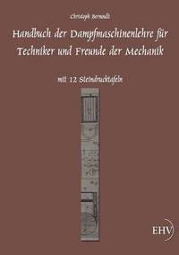 Handbuch der Dampfmaschinenlehre