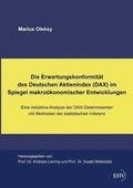 Erwartungskonformitat Des Deutschen Aktienindex (Dax) Im Spiegel Makrookonomischer Entwicklungen
