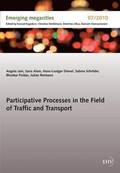 Participative Processes in the Field of Traffic and Transport