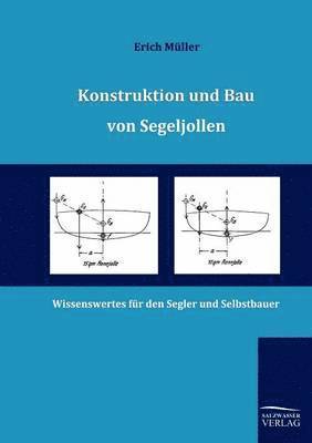 Erich Müller - Konstruktion und Bau von Segeljollen, Häftad