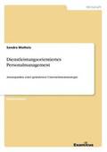 Dienstleistungsorientiertes Personalmanagement