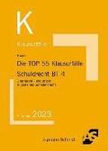Die TOP 55 Klausurf�lle Schuldrecht BT 4