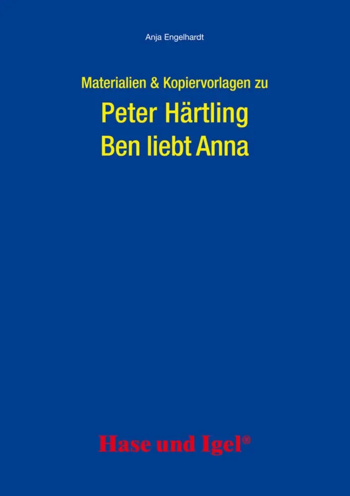 Anja Engelhardt - Ben liebt Anna. Begleitmaterial, Häftad. Tillgänglighet: Lägg i varukorg