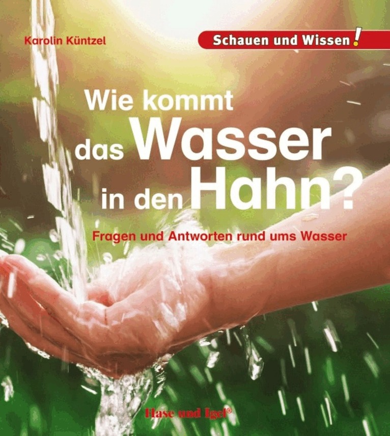 Karolin Küntzel - Wie kommt das Wasser in den Hahn?, Inbunden. Tillgänglighet: Lägg i varukorg