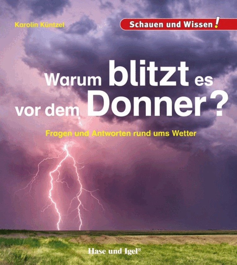 Karolin Küntzel - Warum blitzt es vor dem Donner?, Inbunden. Tillgänglighet: Lägg i varukorg