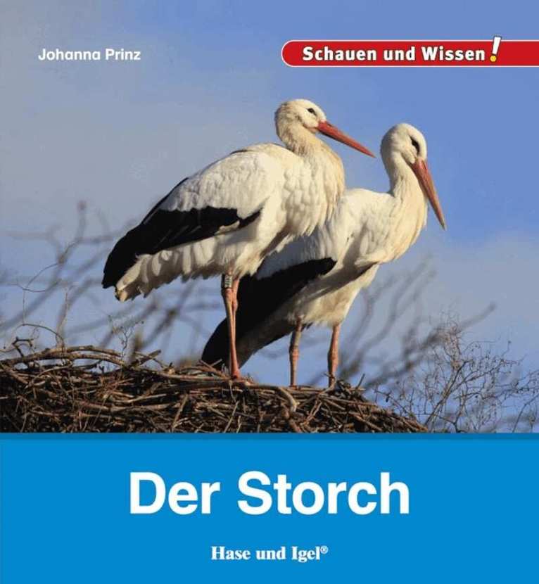 Johanna Prinz - Der Storch, Inbunden