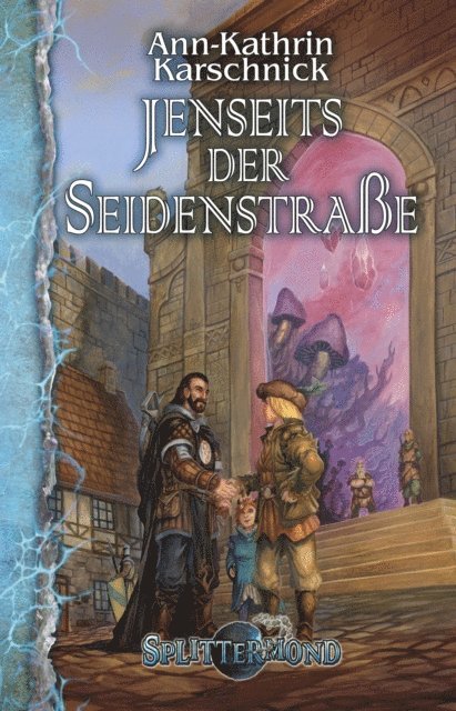 Ann-Kathrin Karschnick - Jenseits der Seidenstraße, E-bok
