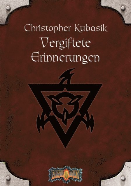 Christopher Kubasik - Vergiftete Erinnerungen, E-bok