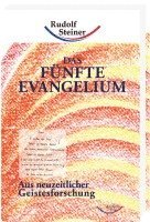 Rudolf Steiner - Das fünfte Evangelium, Inbunden