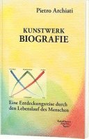 Pietro Archiati - Kunstwerk Biografie, Häftad