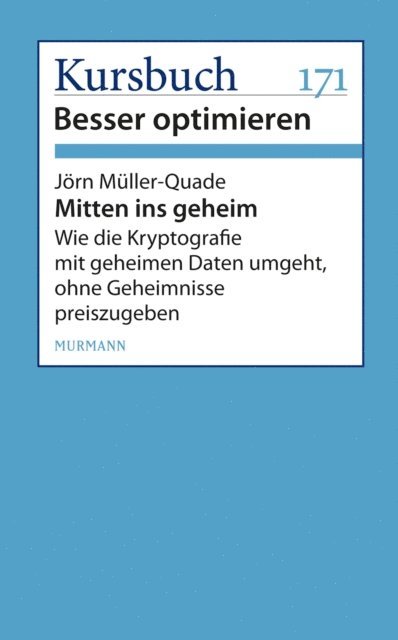 Jorn Muller-Quade - Mitten ins geheim, E-bok