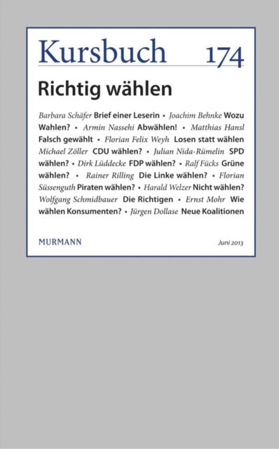 Peter Felixberger, Armin Nassehi - Kursbuch 174, E-bok