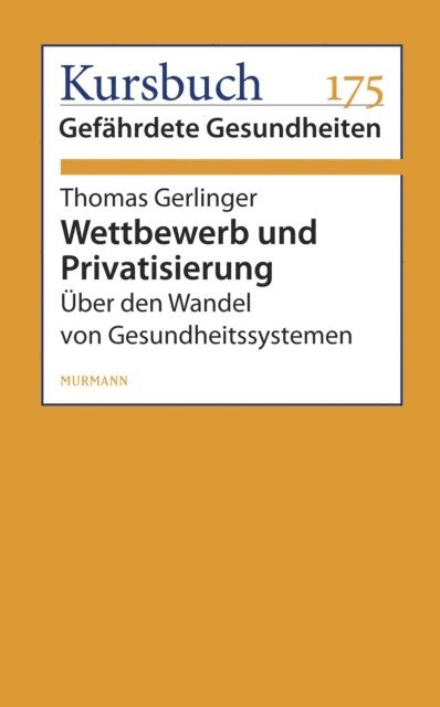 Thomas Gerlinger - Wettbewerb und Privatisierung, E-bok