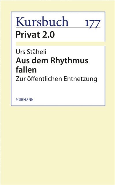 Urs Staheli - Aus dem Rhythmus fallen, E-bok