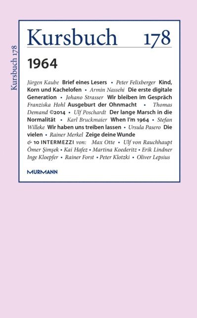 Peter Felixberger, Armin Nassehi - Kursbuch 178, E-bok