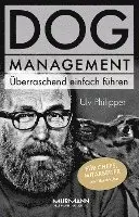 Ulv Philipper - DOG Management. Überraschend einfach führen., Inbunden. Tillgänglighet: Lägg i varukorg