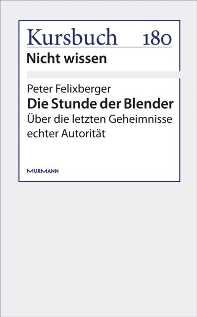 Peter Felixberger - Die Stunde der Blender, E-bok