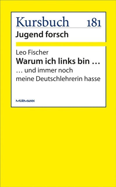 Leo Fischer - Warum ich links bin …, E-bok