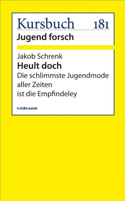 Jakob Schrenk - Heult doch, E-bok
