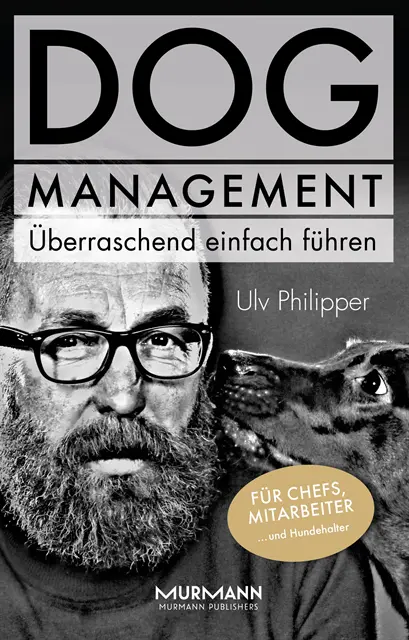 Ulv Philipper - DOG Management. Überraschend einfach führen, E-bok. Tillgänglighet: Lägg i varukorg