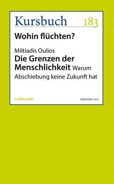Miltiadis Oulios - Die Grenzen der Menschlichkeit, E-bok