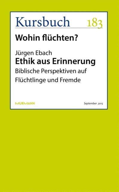 Jurgen Ebach - Ethik aus Erinnerung, E-bok