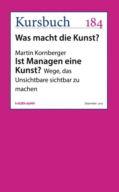 Martin Kornberger - Ist Managen eine Kunst?, E-bok