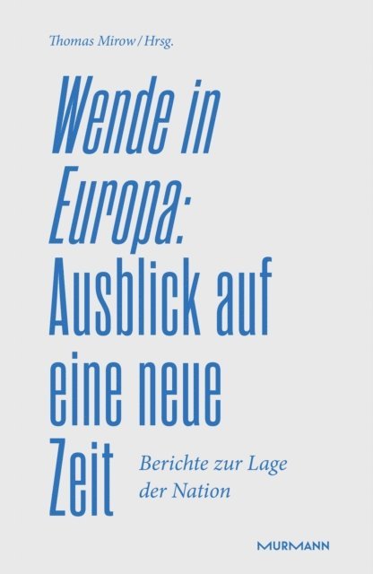 Thomas Mirow - Wende in Europa, E-bok
