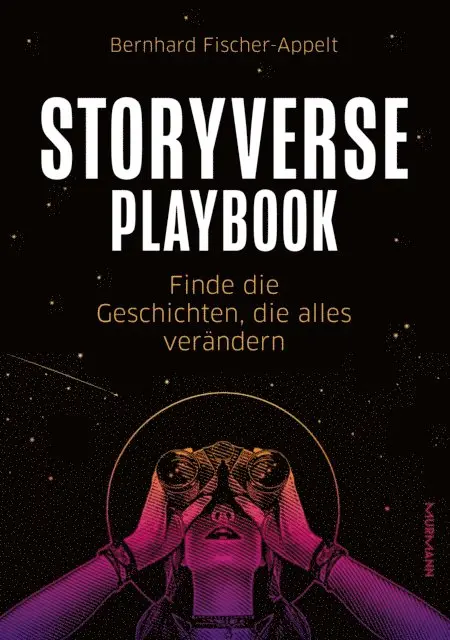 Bernhard Fischer-Appelt - Storyverse Playbook, E-bok. Tillgänglighet: Lägg i varukorg