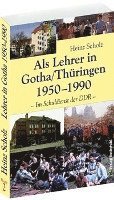 Als Lehrer in Gotha/Thüringen 1950-1990