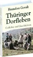 Hannalore Gewalt - Thüringer Dorfleben, Inbunden. Tillgänglighet: Lägg i varukorg