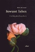 Bewusst lieben