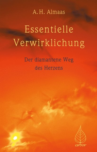 A.H. Almaas - Essentielle Verwirklichung, E-bok