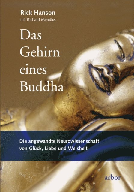 Richard Mendius, Rick Hanson - Das Gehirn eines Buddha, E-bok