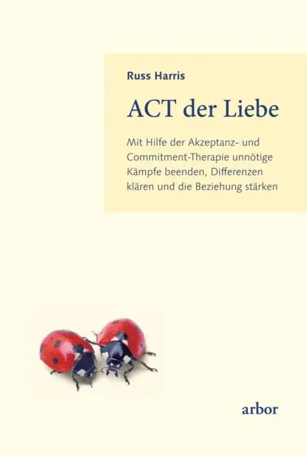 Russ Harris - ACT der Liebe, E-bok. Tillgänglighet: Lägg i varukorg