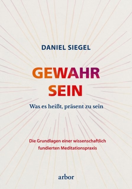 Daniel Siegel - GEWAHR SEIN, E-bok