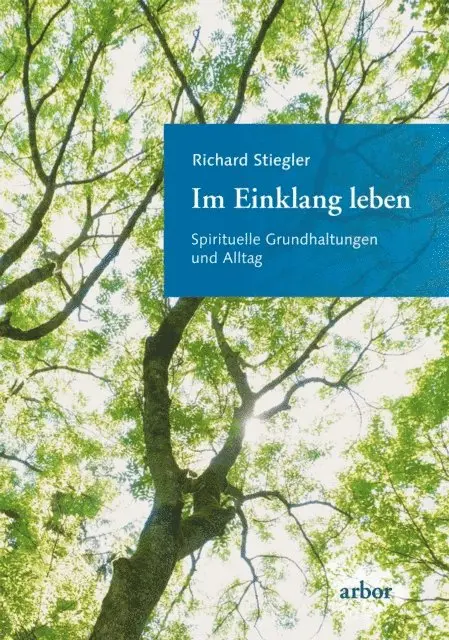 Richard Stiegler - Im Einklang leben, E-bok. Tillgänglighet: Lägg i varukorg