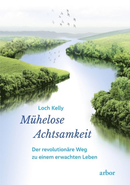 Loch Kelly - Mühelose Achtsamkeit, E-bok