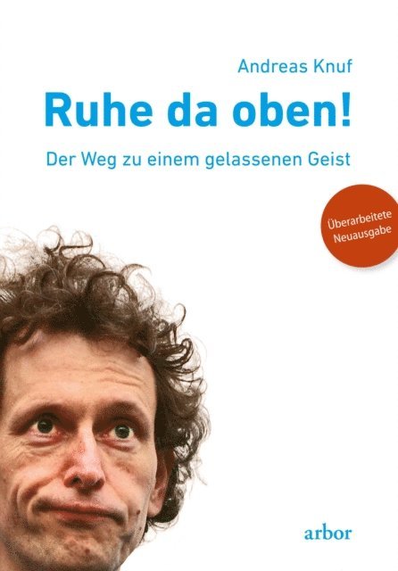 Andreas Knuf - Ruhe da oben!, E-bok